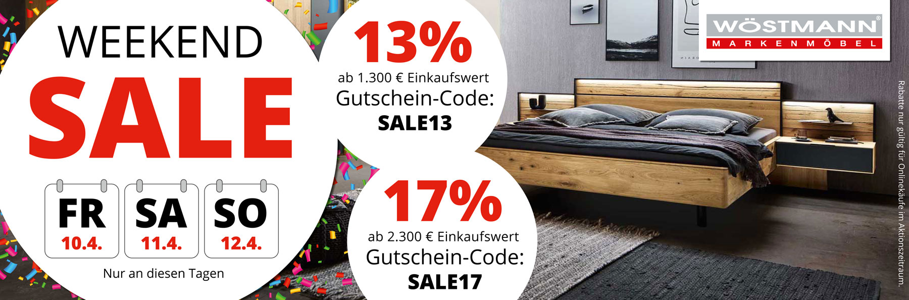 Weekend SALE – jetzt bis 12.4.2026 sparen! 13% Rabatt ab 1.300€ Einkaufswert mit Gutschein-Code SALE13. 17% Rabatt ab 2.300€ Einkaufswert mit Gutschein-Code SALE17.